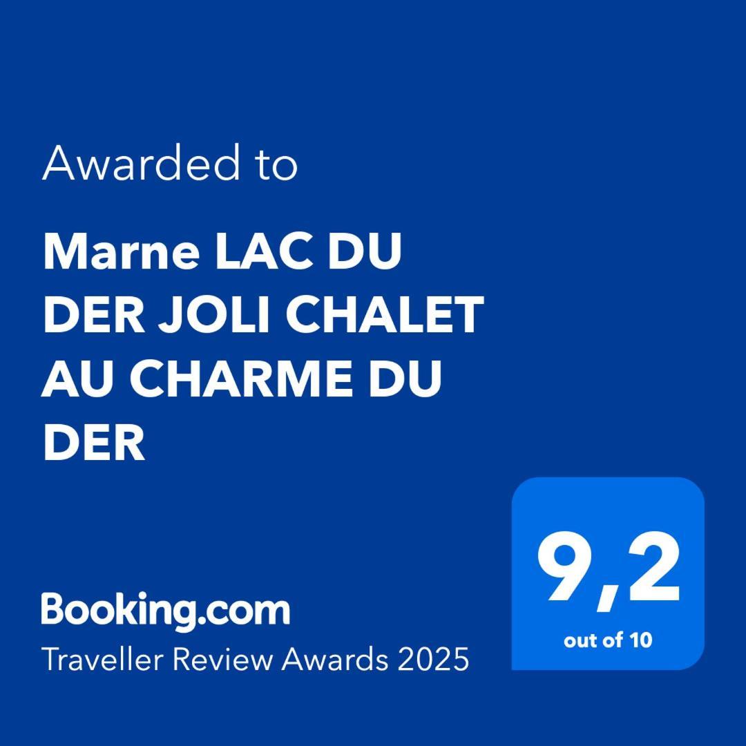 Marne Lac Du Der Joli Chalet Au Charme Du Der Chatillon-sur-Broue ภายนอก รูปภาพ